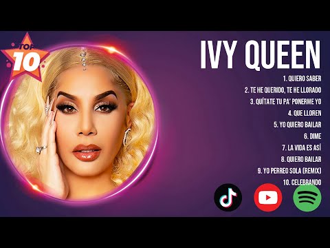 Ivy Queen Best Latin Songs Playlist Ever ~ Ivy Queen Greatest Hits Of Full Album