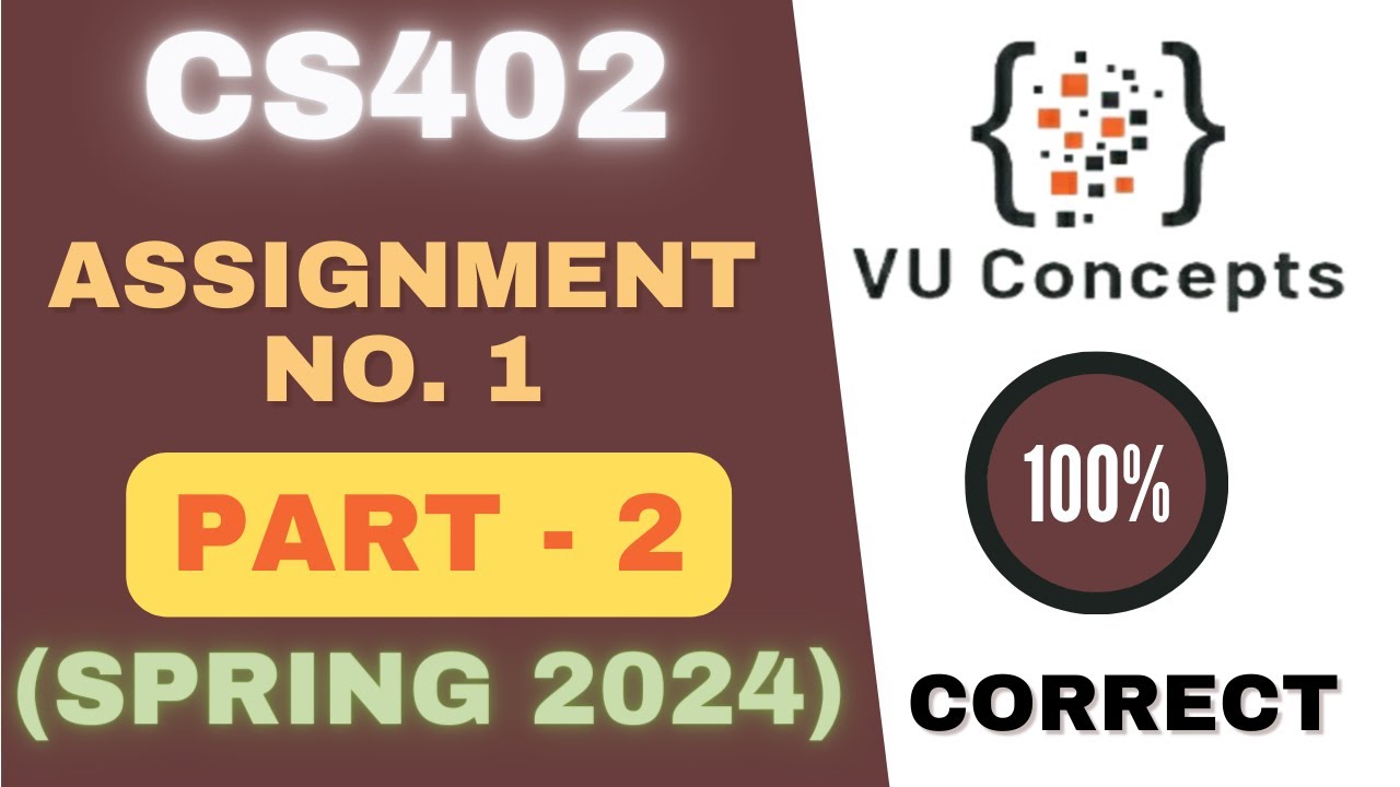 cs402 Assignment 1 Solution 2024 | Spring 2024