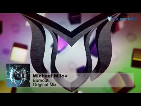 Michael Milov - Burnout (Original Mix)