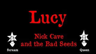 Nick Cave and the Bad Seeds - Lucy - Karaoke