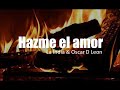 HAZME EL AMOR - La India & Oscar D´ Leon (Letra) - Románticas Canal HAZME EL AMOR - La India & Oscar D´ Leon (Letra)