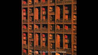 Saint Etienne - Parliament Hill
