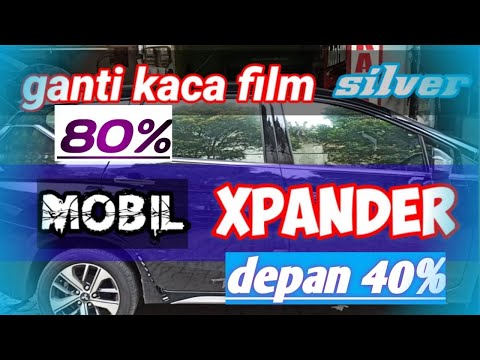 KACA FILM  Mobil XPANDER//KACA FILM SILVER//KACA FILM DEPOK