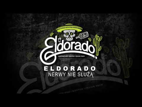 ELDORADO-NERWY NIE SŁUŻĄ