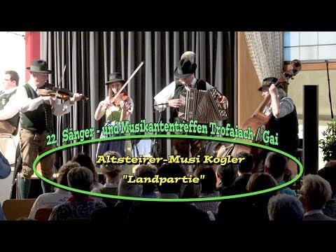 Altsteirer-Musi Kogler -  Landpartie