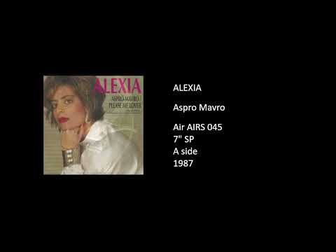 ALEXIA - Aspro Mavro - 1987