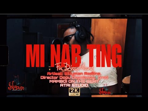 Sillyman Redline - Mi Nab Ting Fu Diss Mang Official Video(studio sessie) Prod.Mamboi