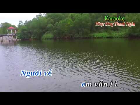 Người ơi người ở đừng về | Karaoke beat chuẩn | Nhạc Sống Thanh Ngân