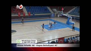 Düzce Atletik 66 Kepez Belediyesi 47