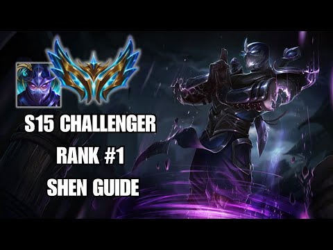 ULTIMATE SEASON 15 RANK #1 SHEN GUIDE (Items, Runes, Matchups, Summoners, etc) + Gameplay