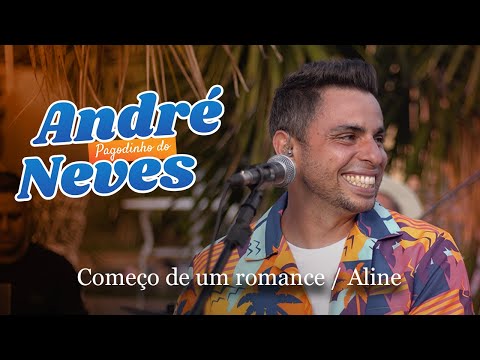 Pagodinho do ANDRE NEVES - Começo De Um Romance /Aline. (Transa Samba)