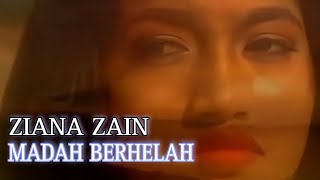 Ziana Zain - Madah Berhelah (Music Video)