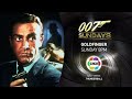 007 Sundays: Goldfinger | Sept 20