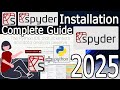 How To Install Spyder IDE On Windows 10 11 2025 Update Python Spyder IDE For Data Science