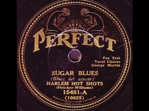 Mills Blue Rhythm Band as The Harlem Hot Shots: Sugar Blues 1931