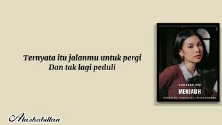 Download lagu Vanessa Zee - Menjauh || Lirik Lagu mp3 Download lagu Vanessa Zee - Menjauh || Lirik Lagu mp3