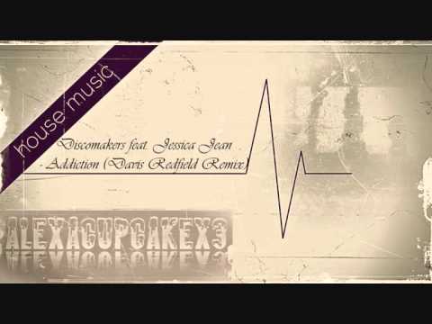 Discomakers feat. Jessica Jean - Addiction (Davis Redfield Remix)