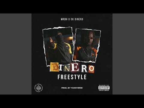 DineroFreestyle (feat. ck dinero)