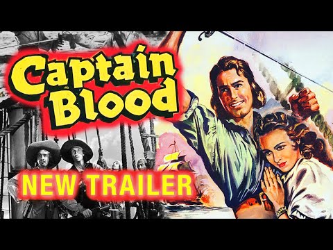 Captain Blood (1935) NEW Trailer - Michael Curtiz, Errol Flynn, Olivia de Havilland, Basil Rathbone
