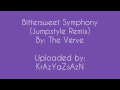 Bittersweet Symphony [Jumpstyle Remix] 