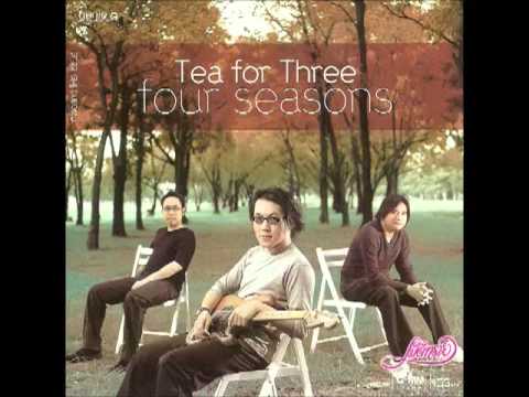 Tea for Three - ใจ