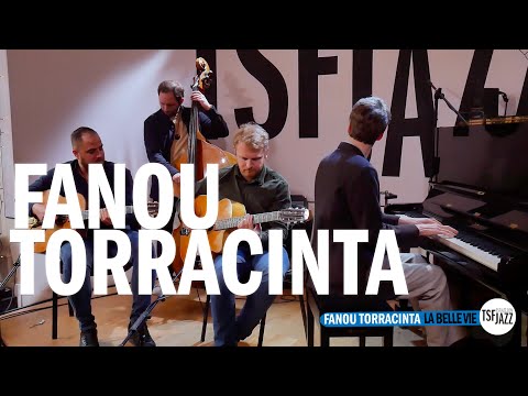 Fanou Torracinta "La Belle Vie" en session TSFJAZZ !