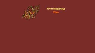 Friendsgiving Music Video