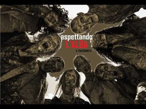 Brutalcupido a.k.a. Il Trasformista - ASPETTANDO L' ALBA - ( RAP 2017)