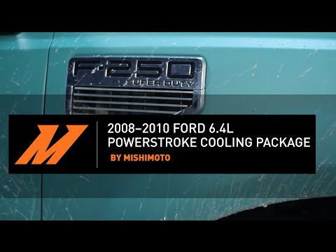 2008-2010 Ford 6.4L Powerstroke Cooling Package Installation Guide By Mishimoto