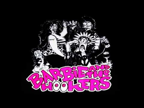 Barbie And The Hookers - Take Back The Streets