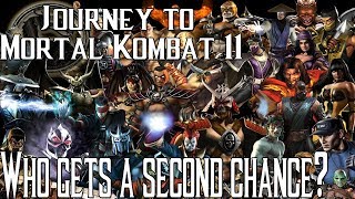 WHO DESERVES A SECOND CHANCE? - Journey to Mortal Kombat 11