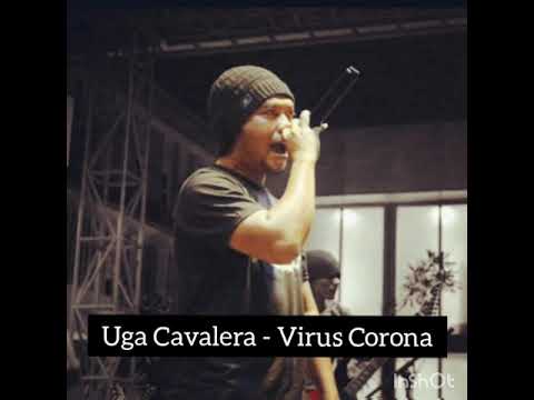 Virus Corona - Uga Cavalera ( Cover Jamrud - Halo Penjahat )