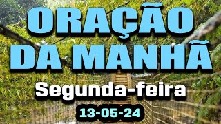 Oração da manhã de gratidão e devocional diário de adoração | Que Deus abençoe nosso dia 13-05-21