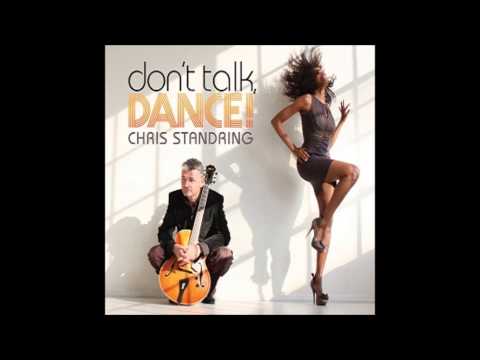 Sky High : Chris Standring (CD : Don't talk, Dance ! - 2014)