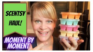 Scentsy HAUL - Includes Moment By Moment First Sniffs!