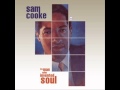 SAM COOKE - Nothing Can Change This Love 1963((Unreleased Version) ( Doo Wop).wmv