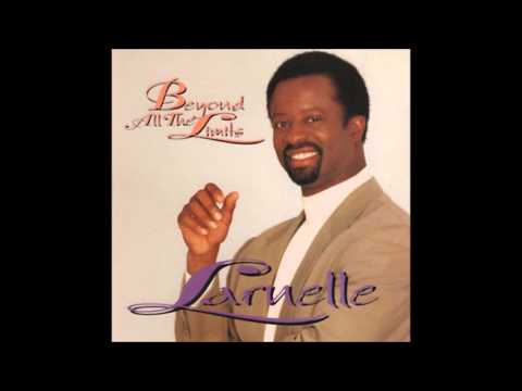 Larnelle Harris - Beyond All The Limits
