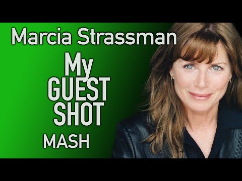 Marcia Strassman   My Guest Shot MASH
