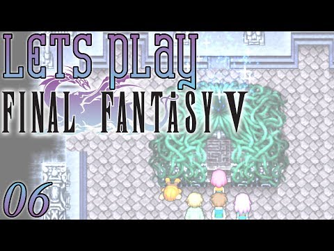 Let's Play Final Fantasy V, Blind [Ep 06] - Garula and the Water Crystal | FF5 Remake, PC