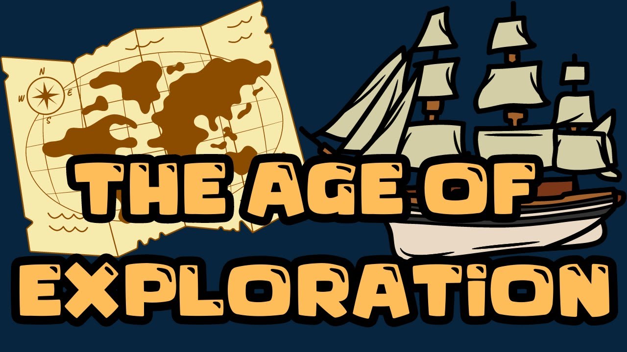 The Age Of Exploration