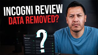 Incogni Review: Does It Actually Remove Your Data?