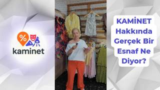 KAMİNET Nedir? | Gerçek Bir Esnaf Anlatıyor | Ceren Butik