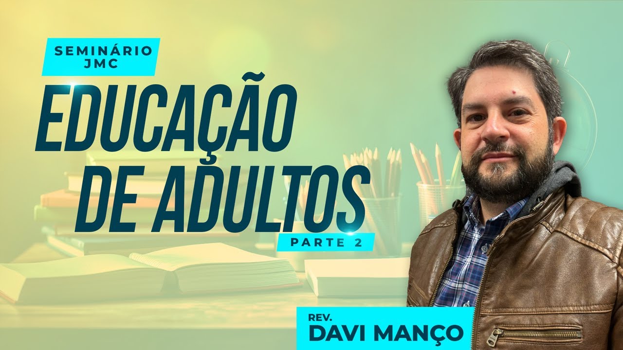 Educação de Adultos - A Educação Integradora de Parker Palmer - Prof.  Davi Manço - Parte 2