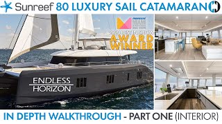 Walkthrough of Sunreef 80 Sailing Catamaran Endless Horizon Best in Show MBS 2020 Part 1 Interior Walkthrough of Sunreef 80 Sailing Catamaran Endless Horizon Best in Show MBS 2020 Part 1 Interior
