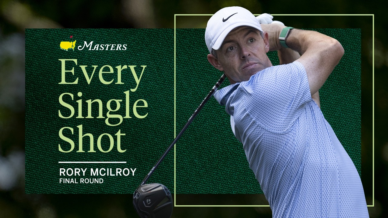 Rory McIlroy’s Final Round | Every Single Shot | The 2026 Masters