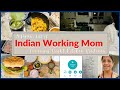 5am INDIAN WORKING MOM ROUTINE II FINDING WORK LIFE BALANCE II MORNING NIGHT TIME KITCHEN ROUTINES