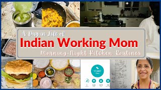 5am INDIAN WORKING MOM ROUTINE II FINDING WORK LIFE BALANCE II MORNING & NIGHT TIME KITCHEN ROUTINES