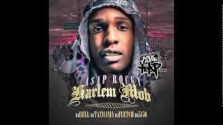 A$AP Rocky - Harlem Mob (Full Mixtape)