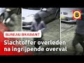 Gemaskerde mannen verrassen 74-jarige man in zijn slaap | Bureau Brabant