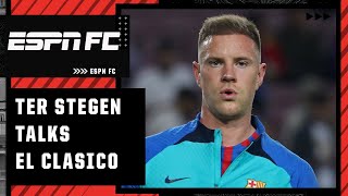 Marc-Andre ter Stegen EXCLUSIVE: ‘Barcelona need to find how to STOP Karim Benzema!’ | ESPN FC